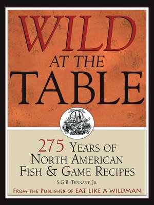 cover image of Wild at the Table